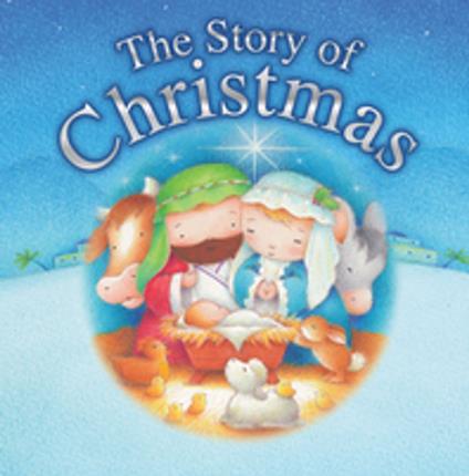 The Story of Christmas - Juliet David,Steve Whitlow - ebook