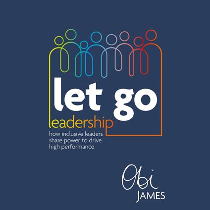 Let Go Leadership