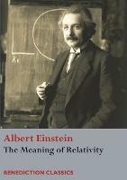 The Meaning of Relativity - Albert Einstein - cover