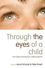 Through the Eyes of a Child: New Insights in Theology from a Child's Perspective