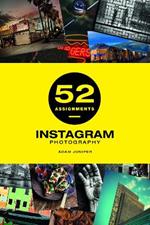 52 Assignments: Instagram Photography