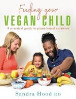 Feeding Your Vegan Child