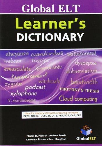 Global Elt. Learner's dictionary - Martin H. Manser,Andrew Betsis - copertina