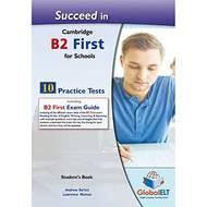  Succeed in B2 first for schools. 8 tests. With Student's book no key. Con espansione online. Con Audio