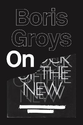 On the New - Boris Groys - cover