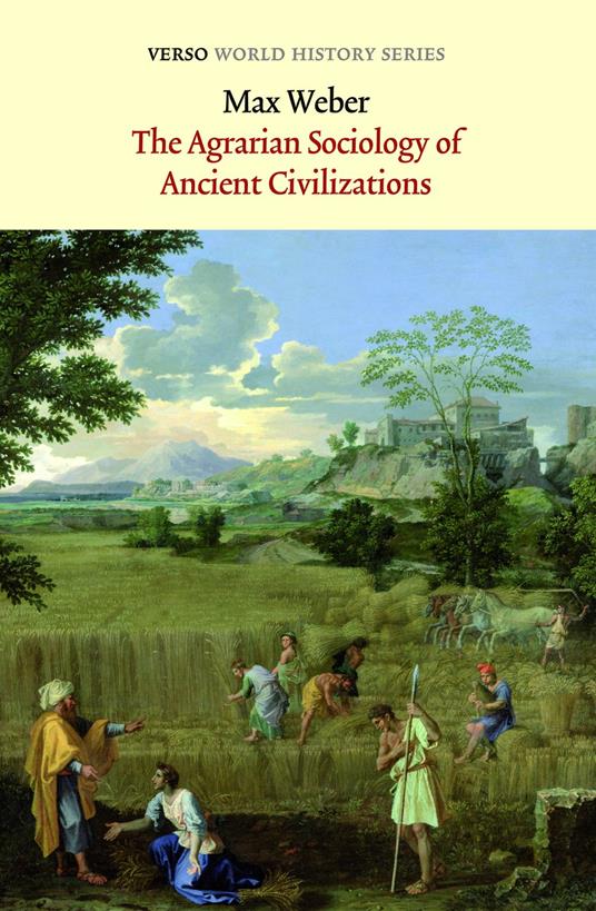 The Agrarian Sociology of Ancient Civilizations