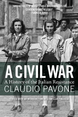 A Civil War: A History of the Italian Resistance - Claudio Pavone - cover