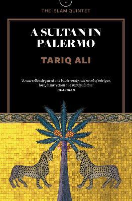 A Sultan in Palermo: A Novel - Tariq Ali - cover