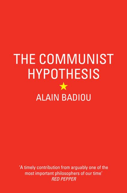 The Communist Hypothesis