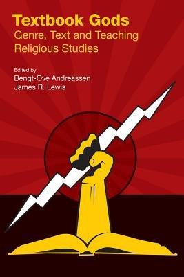 Textbook Gods: Genre, Text and Teaching Religious Studies - cover