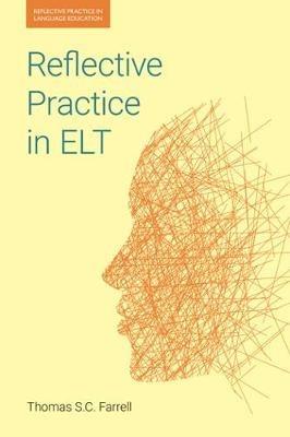 Reflective Practice in ELT - Thomas S Farrell - cover