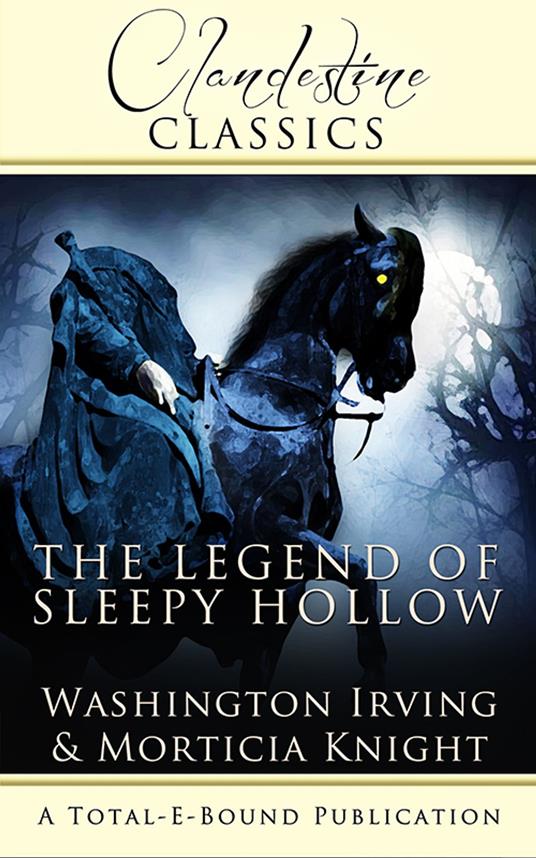 The Legend of Sleepy Hollow