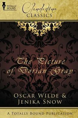 Clandestine Classics: The Picture of Dorian Gray - Jenika Snow,Oscar Wilde - cover