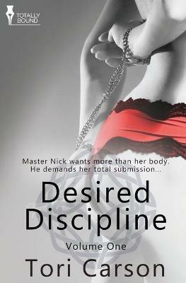 Desired Discipline: Volume One - Tori Carson - cover