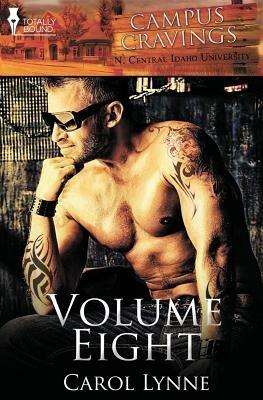 Campus Cravings Volume Eight - Carol Lynne - cover