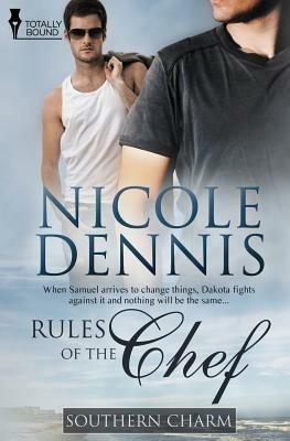 Southern Charm: Rules of the Chef - Nicole Dennis - cover