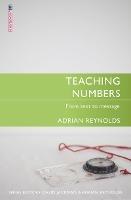 Teaching Numbers: From Text to Message - Adrian Reynolds - cover