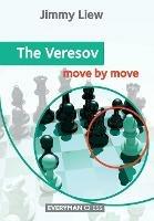 The Veresov: Move by Move - Jimmy Liew - cover