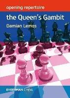 Opening Repertoire: The Queen's Gambit - Damian Lemos - cover