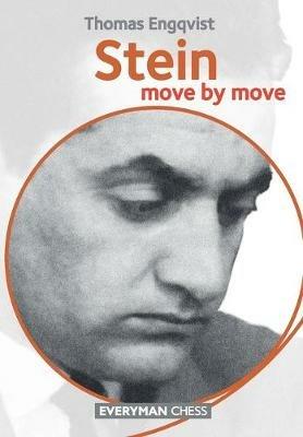 Stein: Move by Move - Thomas Engquvist - cover