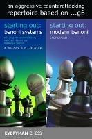 A Complete Guide to Benoni Systems and Structures - Alexander Raetsky,Maxim Chetverik,Endre Vegh - cover