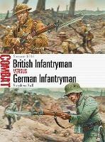 British Infantryman vs German Infantryman: Somme 1916 - Stephen Bull - cover