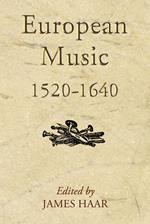 European Music, 1520-1640