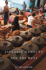 Javanese Gamelan and the West