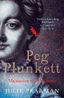 Peg Plunkett: Memoirs of a Whore