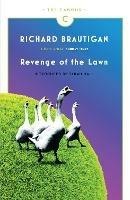 Revenge of the Lawn: Stories 1962-1970 - Richard Brautigan - cover