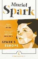 Spark's Europe: Not to Disturb: The Takeover: The Only Problem - Muriel Spark - cover