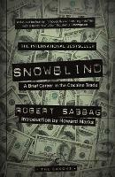 Snowblind: A Brief Career in the Cocaine Trade - Robert Sabbag - cover