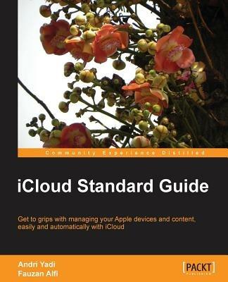 iCloud Standard Guide - Andri Yadi,Fauzan Alfi - cover