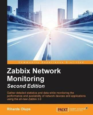 Zabbix Network Monitoring - - Rihards Olups - cover