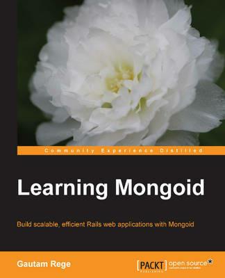 Learning Mongoid - Gautam Rege - cover