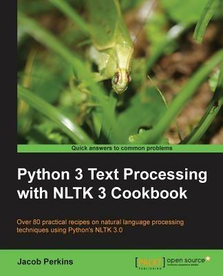 Python 3 Text Processing with NLTK 3 Cookbook - Jacob Perkins - cover