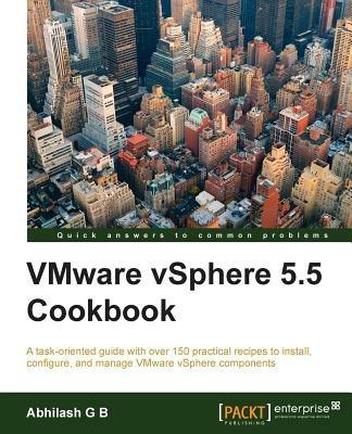 VMware vSphere 5.5 Cookbook - Abhilash G B - cover