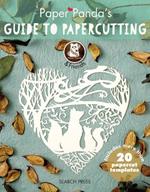 Paper Panda's Guide to Papercutting