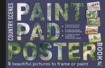 Paint Pad Poster Book: Country Scenes: 5 Beautiful Pictures to Frame or Paint