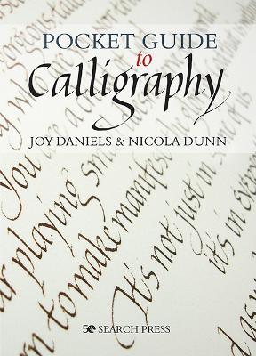 Pocket Guide to Calligraphy - Joy Daniels,Nicola Dunn - cover