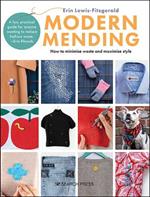 Modern Mending: How to Minimize Waste and Maximize Style