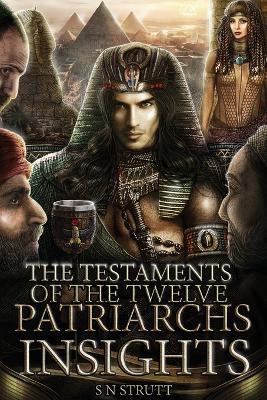 The Testaments of the Twelve Patriarchs Insights - S N Strutt - cover