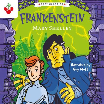 Creepy Classics: Frankenstein (Easy Classics)