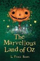 The Marvellous Land of Oz