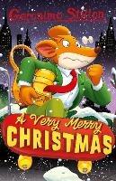 Geronimo Stilton: A Very Merry Christmas - Geronimo Stilton - cover