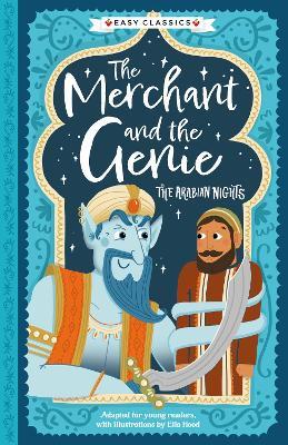 Arabian Nights: The Merchant and the Genie (Easy Classics)