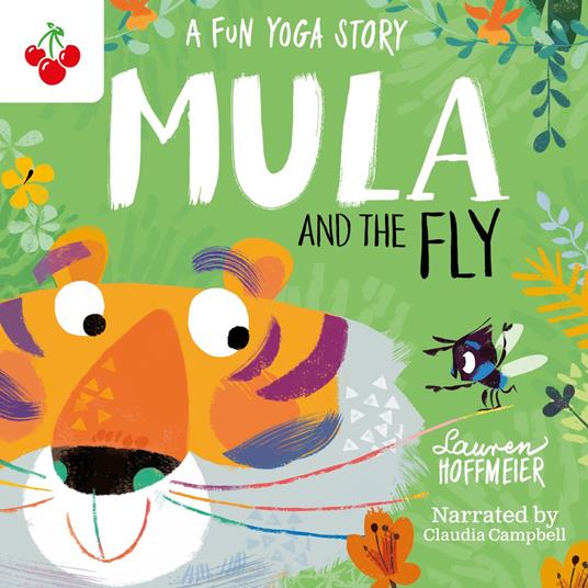 Mula and the Fly: A Fun Yoga Story - Lauren Hoffmeier - cover