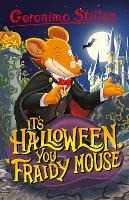 Libro in inglese Geronimo Stilton: It’s Halloween, You Fraidy Mouse Geronimo Stilton