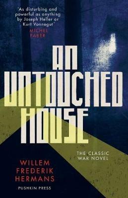 An Untouched House - Willem Frederik Hermans - cover