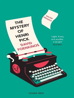 The Mystery of Henri Pick - David Foenkinos - cover